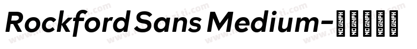 Rockford Sans Medium字体转换